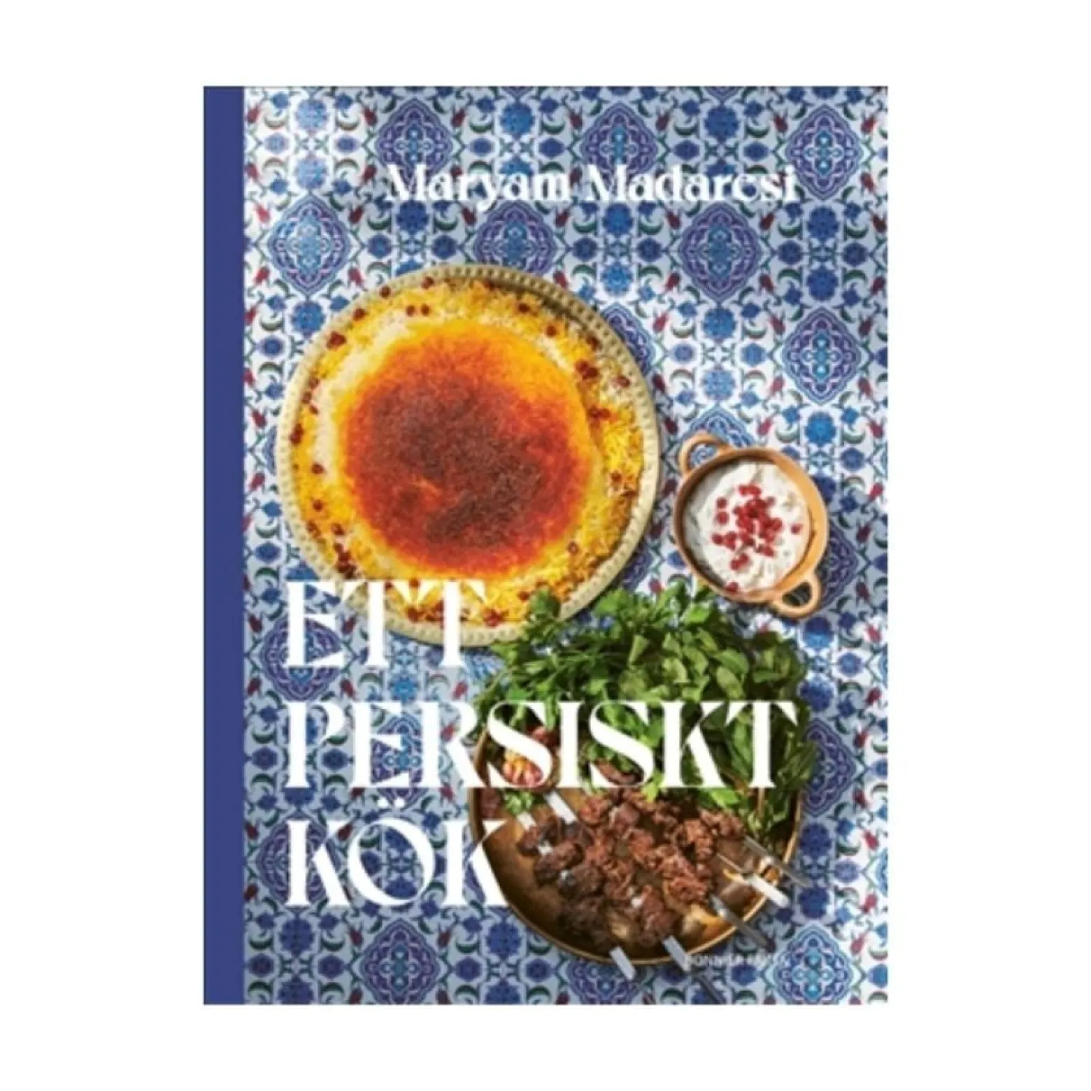 Bok Ett persiskt kök av Maryam Madaresi